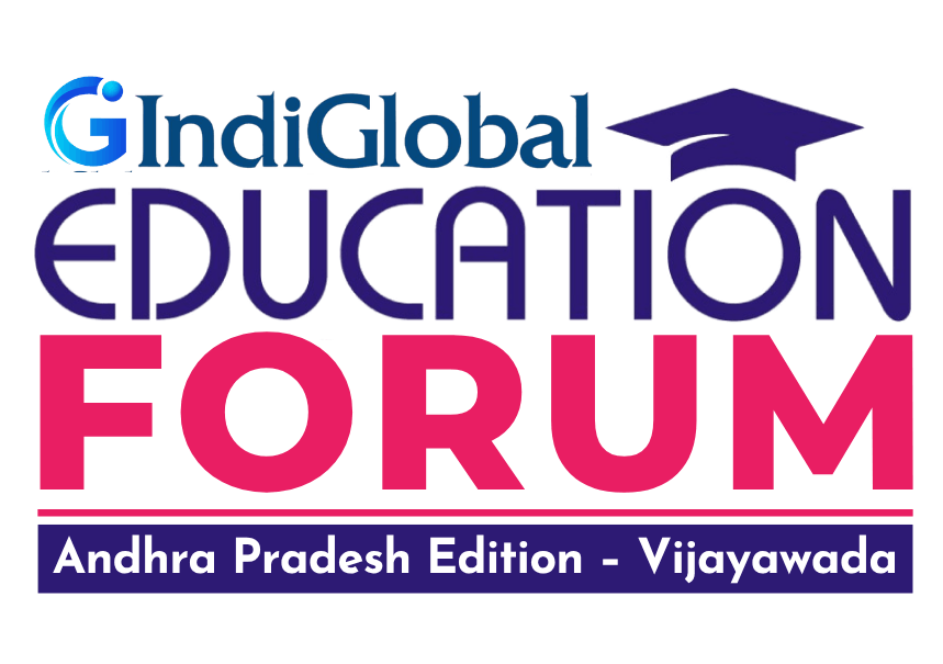 IndiGlobal Education Forum Andhra Pradesh Edition – Vijayawada