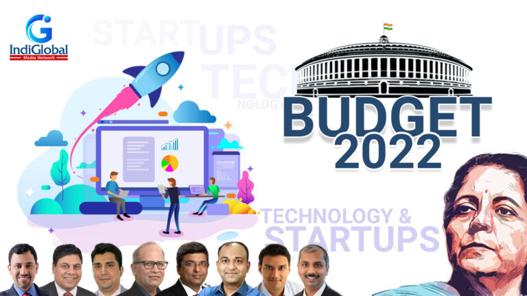 Union Budget 2022: Let’s hear from the Industry Leaders on Tech Announcements